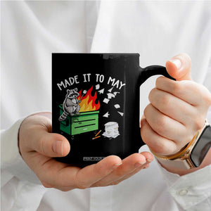 Last Day of School Coffee Mug Funny Raccoon Dumpster Fire Made It To May Teacher TS10 Print Your Wear