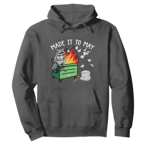 Last Day of School Hoodie Funny Raccoon Dumpster Fire Made It To May Teacher TS10 Dark Heather Print Your Wear