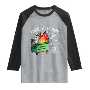 Last Day of School Raglan Shirt Funny Raccoon Dumpster Fire Made It To May Teacher TS10 Heather Gray Black Print Your Wear
