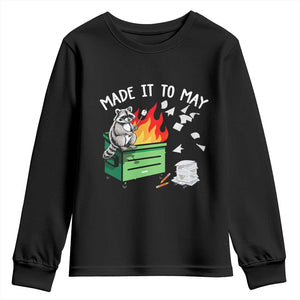 Last Day of School Youth Sweatshirt Funny Raccoon Dumpster Fire Made It To May Teacher TS10 Black Print Your Wear