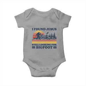 Retro I Found Jesus Still Looking For Bigfoot Baby Onesie Funny Sasquatch Bigfoot Believer Christian Humor TS10 Sport Gray Print Your Wear