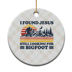 Retro I Found Jesus Still Looking For Bigfoot Ceramic Ornament Funny Sasquatch Bigfoot Believer Christian Humor TS10 1pc Christmas Plaid Print Your Wear