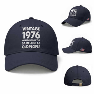 Funny 50th Birthday Baseball Cap Turning 50 Year Old Gifts Weird Being The Same Age As Old People TS10 Baseball Cap Universal Fit Navy Print Your Wear