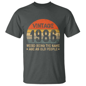 40th Birthday T Shirt Retro 1986 Weird Being The Same Age As Old People TS10 Dark Heather Print Your Wear