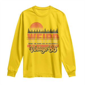 Funny 40th Birthday Long Sleeve Shirt Retro 1986 Weird Being The Same Age As Old People TS10 Daisy Print Your Wear
