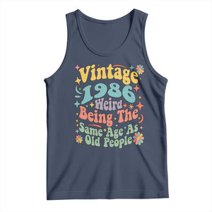 Funny 40th Birthday Tank Top Retro Groovy 1986 Weird Being The Same Age As Old People TS10 Navy Print Your Wear