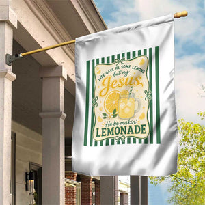 Jesus Lemonade Garden Flag Funny Christian Life Gave Me Lemons But My Jesus Makes Lemonade TS10 Print Your Wear