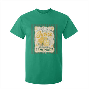 Jesus Lemonade T Shirt For Kid Funny Christian Life Gave Me Lemons But My Jesus Makes Lemonade TS10 Irish Green Print Your Wear