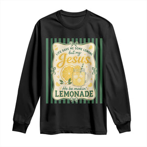 Jesus Lemonade Long Sleeve Shirt Funny Christian Life Gave Me Lemons But My Jesus Makes Lemonade TS10 Black Print Your Wear