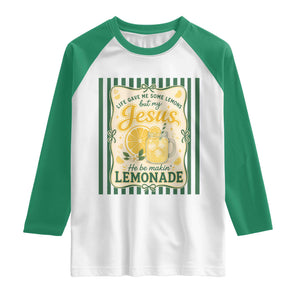 Jesus Lemonade Raglan Shirt Funny Christian Life Gave Me Lemons But My Jesus Makes Lemonade TS10 White Kelly Green Print Your Wear