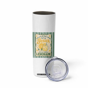 Jesus Lemonade Skinny Tumbler Funny Christian Life Gave Me Lemons But My Jesus Makes Lemonade TS10 Print Your Wear