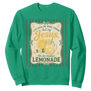 Jesus Lemonade Sweatshirt Funny Christian Life Gave Me Lemons But My Jesus Makes Lemonade TS10 Irish Green Print Your Wear