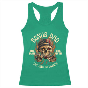 Bonus Dad Racerback Tank Top The Man Myth Bad Influence Step Dad Vintage Skull USA Flag TS10 Irish Green Print Your Wear