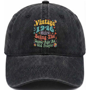 Funny 80th Birthday Washed Cotton Baseball Cap Retro Groovy 1946 Weird Being The Same Age As Old People TS10 Print Your Wear