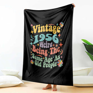 Funny 70th Birthday Throw Blanket Retro Groovy 1956 Weird Being The Same Age As Old People TS10 Print Your Wear
