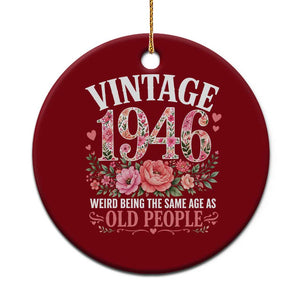 80th Birthday Gifts For Her Ceramic Ornament Floral 1946 Weird Being The Same Age As Old People TS10 1pc Red Print Your Wear