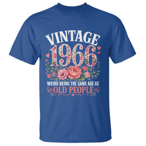 60th Birthday Gifts For Her T Shirt Floral 1966 Weird Being The Same Age As Old People TS10 Royal Blue Print Your Wear