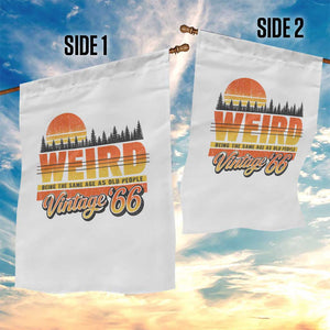 Funny 60th Birthday Garden Flag Retro 1966 Weird Being The Same Age As Old People TS10 Print Your Wear