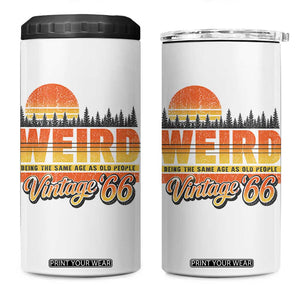 Funny 60th Birthday 4 in 1 Can Cooler Tumbler Retro 1966 Weird Being The Same Age As Old People TS10 One Size: 16 oz White Print Your Wear