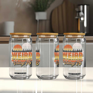 Funny 50th Birthday Glass Can Retro 1976 Weird Being The Same Age As Old People TS10 Print Your Wear