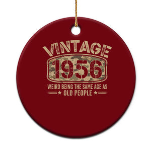 70th Birthday Gift For Men Ceramic Ornament Retro Camo 1956 Weird Being The Same Age As Old People TS10 1pc Red Print Your Wear