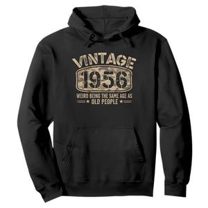 70th Birthday Gift For Men Hoodie Retro Camo 1956 Weird Being The Same Age As Old People TS10 Black Print Your Wear