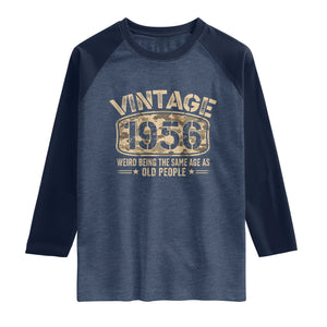 70th Birthday Gift For Men Raglan Shirt Retro Camo 1956 Weird Being The Same Age As Old People TS10 Heather Denim Navy Print Your Wear