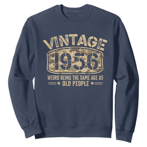 70th Birthday Gift For Men Sweatshirt Retro Camo 1956 Weird Being The Same Age As Old People TS10 Navy Print Your Wear
