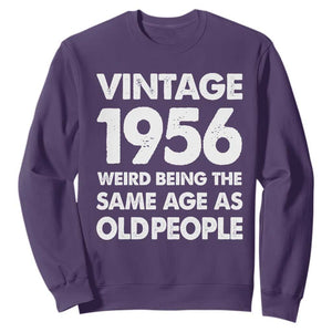Funny 70th Birthday Sweatshirt Turning 70 Year Old Gifts Weird Being The Same Age As Old People TS10 Purple Print Your Wear