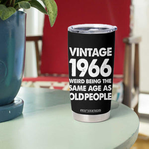 Funny 60th Birthday Tumbler Cup Turning 60 Year Old Gifts Weird Being The Same Age As Old People TS10 Print Your Wear