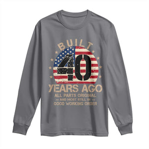 Funny 40th Birthday Long Sleeve Shirt Vintage US Flag Built 40 Years Ago Parts Original TS10 Charcoal Print Your Wear