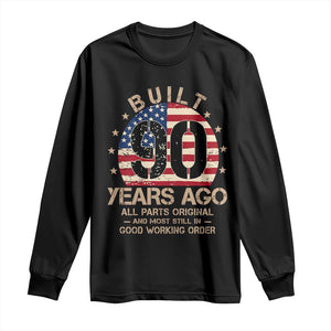 Funny 90th Birthday Long Sleeve Shirt Vintage US Flag Built 90 Years Ago Parts Original TS10 Black Print Your Wear