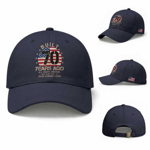 Funny 70th Birthday Baseball Cap Vintage US Flag Built 70 Years Ago Parts Original TS10 Baseball Cap Universal Fit Navy Print Your Wear