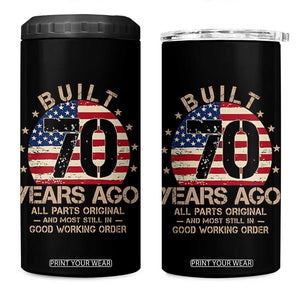 Funny 70th Birthday 4 in 1 Can Cooler Tumbler Vintage US Flag Built 70 Years Ago Parts Original TS10 One Size: 16 oz Black Print Your Wear
