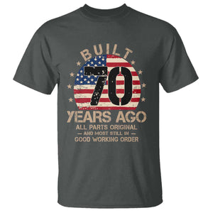 Funny 70th Birthday T Shirt Vintage US Flag Built 70 Years Ago Parts Original TS10 Dark Heather Print Your Wear