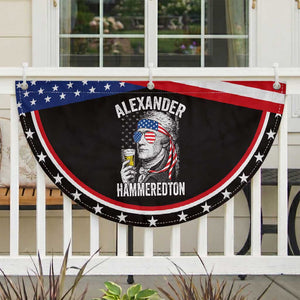 Funny Hamilton Drinking Patriotic Fan Flag Alexander Hammeredton 4th of July Beer Merica Flag