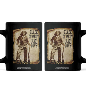 Black Cowboy Nat Love Coffee Mug African American Western Rodeo Melanin Black History Texas TS10 Black Print Your Wear