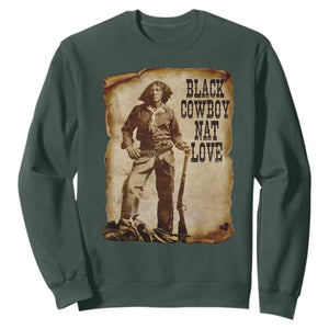 Black Cowboy Nat Love Sweatshirt African American Western Rodeo Melanin Black History Texas TS10 Dark Forest Green Print Your Wear