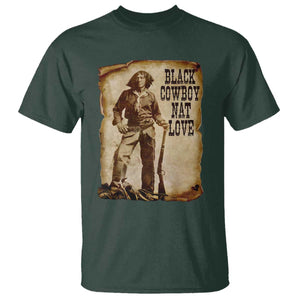 Black Cowboy Nat Love T Shirt African American Western Rodeo Melanin Black History Texas TS10 Dark Forest Green Print Your Wear
