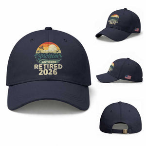 Retired 2026 Baseball Cap Vintage Retro Retirement Not My Problem Anymore