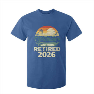 Retired 2026 T Shirt For Kid Vintage Retro Retirement Not My Problem Anymore