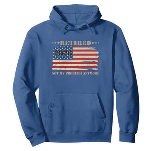 Retirement 2026 Hoodie Vintage Retired Not My Problem Anymore American Flag