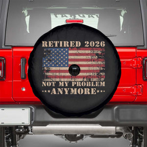 Vintage Retirement 2026 Spare Tire Cover Retired Not My Problem Anymore Retro American Flag