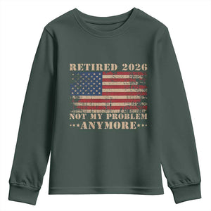 Vintage Retirement 2026 Youth Sweatshirt Retired Not My Problem Anymore Retro American Flag