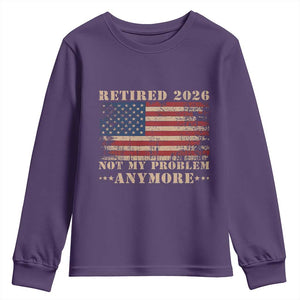 Vintage Retirement 2026 Youth Sweatshirt Retired Not My Problem Anymore Retro American Flag