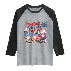 Retirement Gifts For Her Raglan Shirt Retro Retired Free And Fabulous Beach Summer Vacation Vintage
