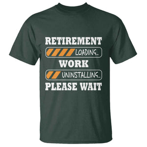 Retirement Loading T Shirt Work Uninstalling Soon To Be Retired Retiring