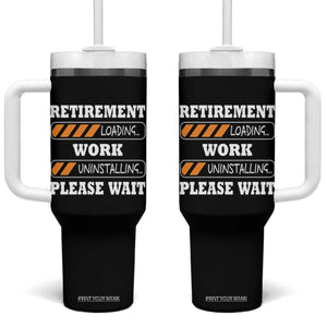 Retirement Loading Tumbler With Handle Work Uninstalling Soon To Be Retired Retiring