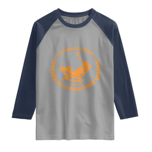 The Legend Has Retired Raglan Shirt Not My Problem Anymore Funny Relax Time