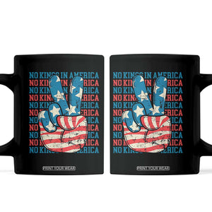 No Kings In America Coffee Mug USA Flag Peace Sign Hand 4th of July Patriotic TS10 Black Print Your Wear